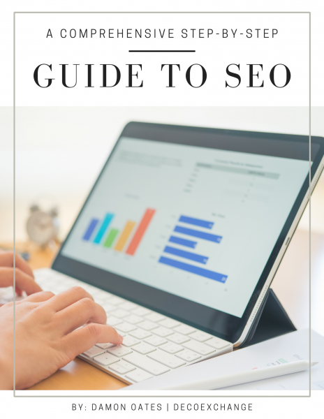 A Comprehensive Step-By-Step Guide to SEO